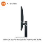 Monitor Xiaomi A27I 2026 Full HD 1920 x 1080 IPS 144HZ 6ms 300nits